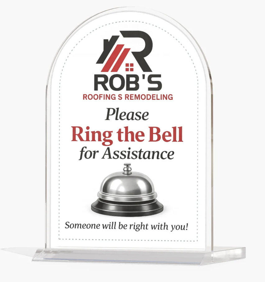 Rob's Roofing acrylic front desk sign, serif treatment